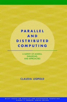 Parallel and Distributed Computing: A Survey of Models, Paradigms and Approaches