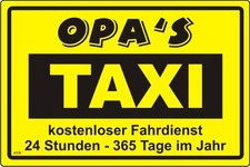Opa's TAXI Spruch Fun Sticker Auto Aufkleber 10 x 15 cm Nr. 4008