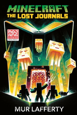 Minecraft: The Lost Journals | Mur Lafferty | An Official Minecraft Novel | Buch