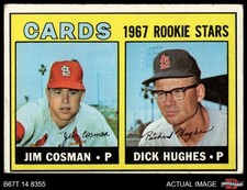 1967 Topps #384 Dick Hughes / Jim Cosman Cardinals RCs RC 2 - GOOD