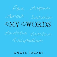 Angel Tazari | My Words | Taschenbuch | Englisch (2014) | Xlibris