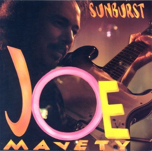 Joe Mavety Sunburst (CD) Album