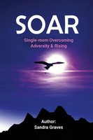 Sandra Graves | Soar | Taschenbuch | Englisch (2023) | [.]