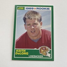 1989 Score Football Keith DeLong San Francisco 49ers RC Rookie Card #260. rookie card picture