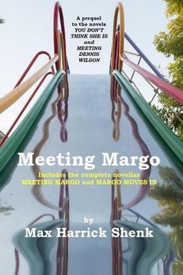 Meeting Margo and Margo Moves in by Max Harrick Shenk (English) Paperback Book