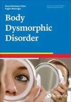 Body Dysmorphic Disorder Fugen Neziroglu (U. A.) Taschenbuch Viii Englisch 2022