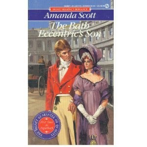 THE BATH ECCENTRIC'S SON By Amanda Scott *Excellent Condition*