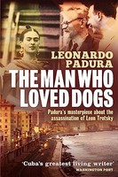 Leonardo Padura - Man Who Loved Dogs - Paperback - J245Z