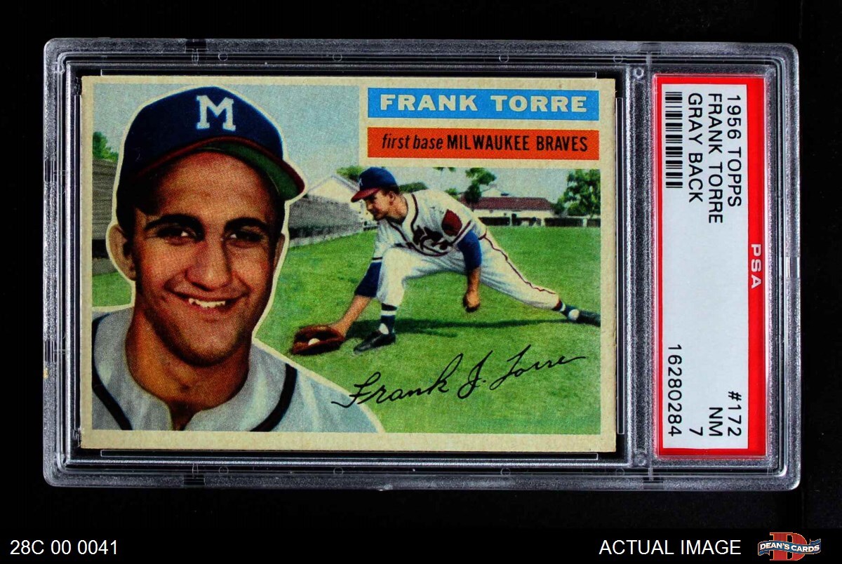 1956 Topps 172 Frank Torre Grey Back Braves COMMON VARIATION RC PSA 7
