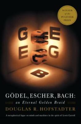 Godel, Escher, Bach: An Eternal Golden Braid