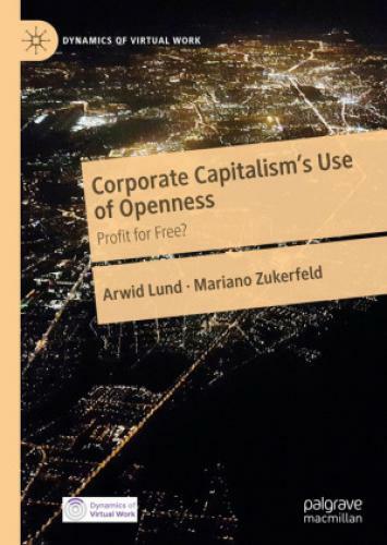 Corporate Capitalism's Use Of Openness Profit For Free? 5739