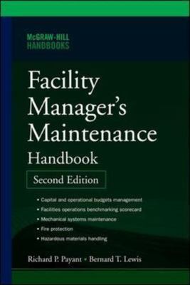 Facility Manager's Maintenance Handbook by 