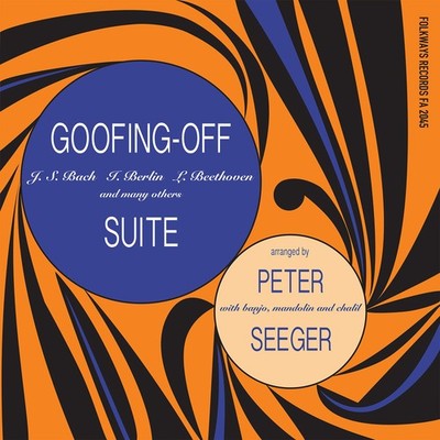 Pete Seeger Goofing-Off (Vinyl)