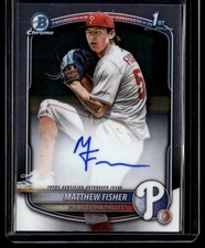 2025 Bowman Draft #CPA-MF Matthew Fisher Chrome Prospect Auto