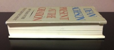Acheson: Present At The Creation: My Yea..., Acheson, D