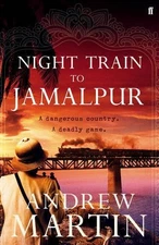Night Train to Jamalpur (Jim Stringer) by Martin, Andrew Book The Fast Free
