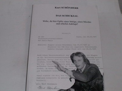 Schönherr, Kurt:Das Schicksal. Wehe, du bist Opfer einer Intrige, eines Mordes u