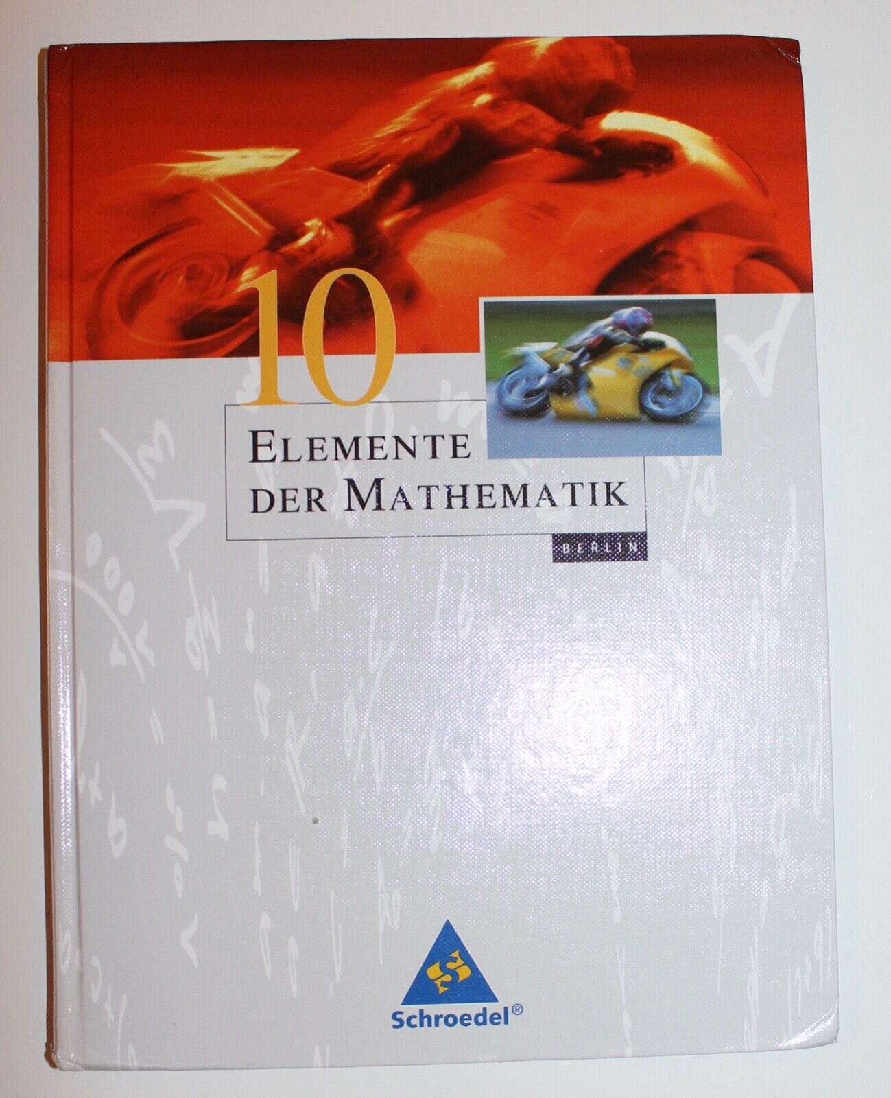 Elemente der Mathematik 10 Berlin Schroedel Verlag 9783507870208  #2 - Heinz Griesel, Helmut Postel, Friedrich Suhr