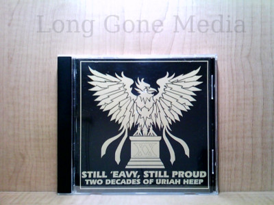 Still 'Eavy, Still Proud Two Decades Of Uriah Heep by Uriah Heep (CD, 1994)