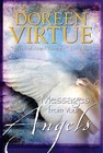 Messages From Your Angels: What Your Angels Want You to Know by Doreen Virtue (Paperback, 2002)