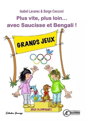 Schneller, weiter... mit Wurst und Bengali! : Die Olympischen Spiele, Isabel