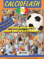 A CHOISIR TO CHOOSE YOURS STICKER EUROFLASH FOOTBALL FLASH 1994 : 251 to 400