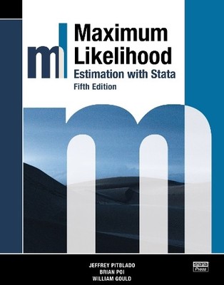 Jeffrey Pitblado Brian Po Maximum Likelihood Estimation with Stata (Taschenbuch)