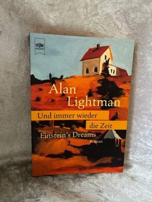 Und immer wieder die Zeit Alan, Lightman: