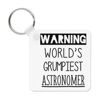 Warning World's Grumpiest Astronom SchlüSselanhäNger Lustig Best Astronomie
