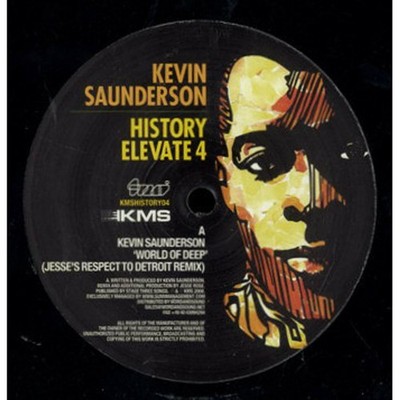 Kevin Saunderson - History Elevate 4 (Vinyl 12'' - 2008 - US - Original)