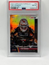 2025 Topps Now Formula 1 Orange Foil #53 YUKI TSUNODA (#'d / 25) quasi nuovo-MT PSA 8