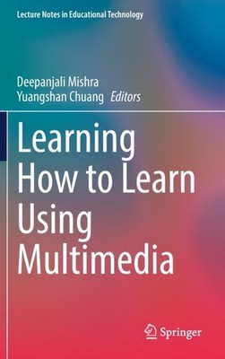 Mishra - Learning How to Learn Using Multimedia - New hardback or case - X555z