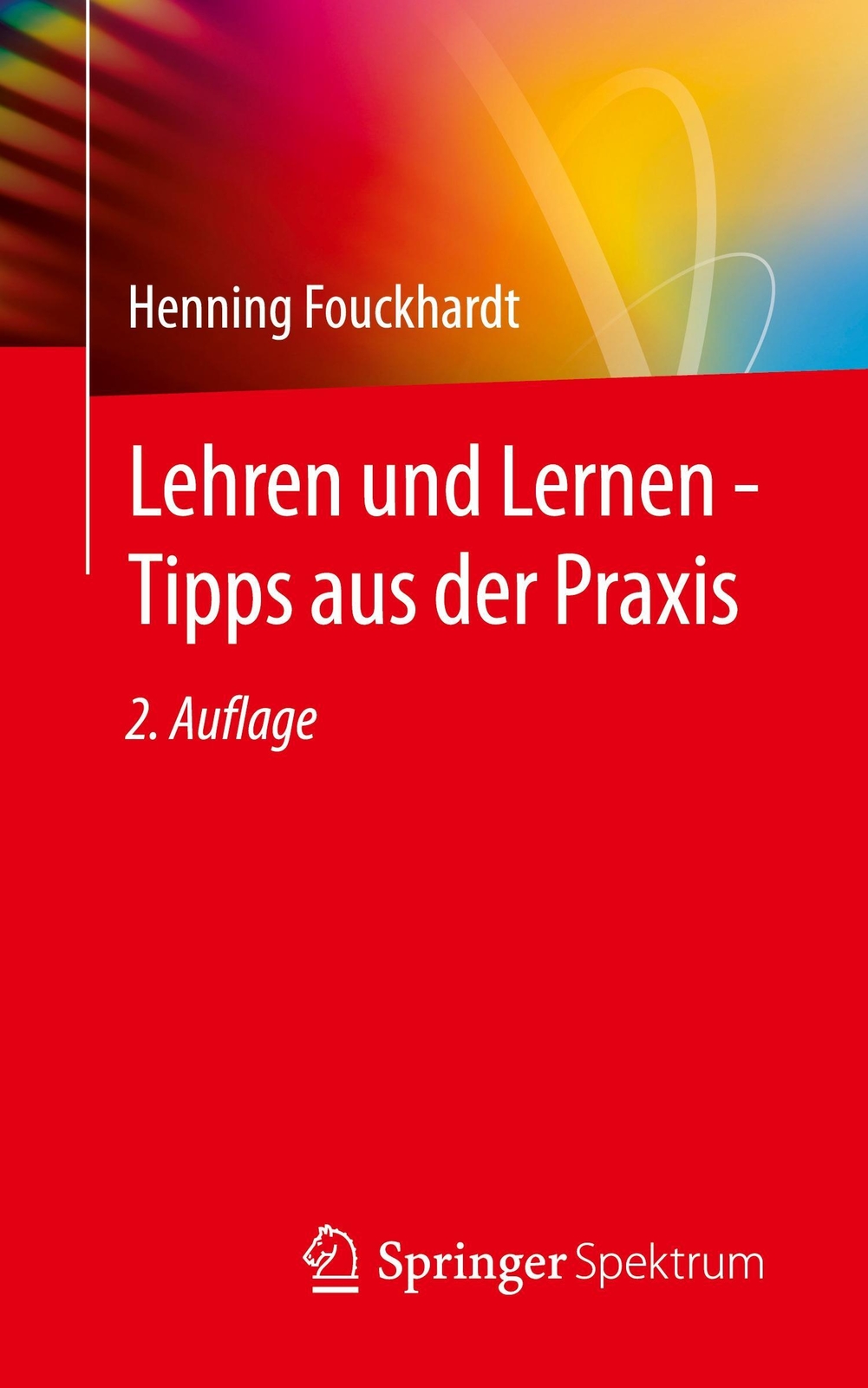 Thumbnail - Lehren Und Lernen - Tipps Aus Der Praxis Henning Fouckhardt