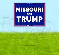 MISSOURI FOR TRUMP 18x24 Yard Sign WITH STAKE Corrugated Bandit USA MAGA