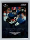 Thurman Thomas 1999 Collector's Edge 1st Place GALVANIZED #21 Football Card /500