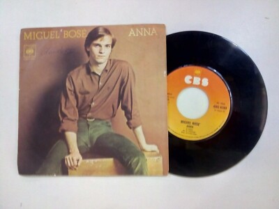 MIGUEL BOSE - ANNA / LUCKY GUY - VINYL 45 UMDREHUNGEN (cbs) VINYL 45 UMDREHUNGEN 1978