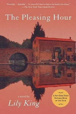 Lily King The Pleasing Hour (Paperback) (UK IMPORT)