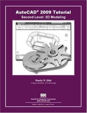 AutoCAD 2009 Tutorial - Second Level : 3D Modeling Paperback Rand