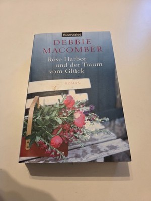 Buch Rose Harbor und der Traum vom Glück von Debbie Macomber