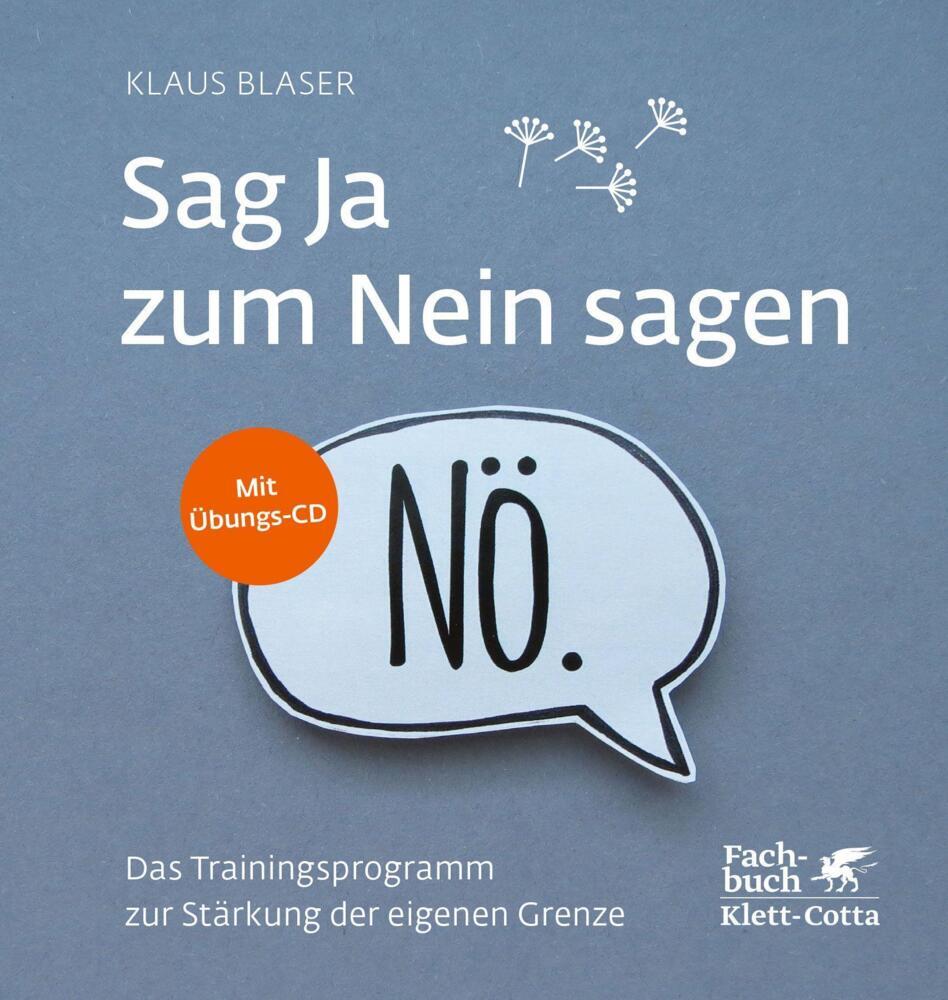 Thumbnail - Sag Ja Zum Nein Sagen - Klaus Blaser - 9783608983241 Portofrei -