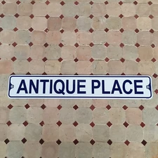 Antique Place Aluminum Metal Street Sign 3" x 18" Store Old Vintage