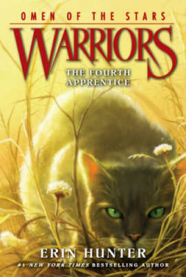 Warriors: Omen of the Stars #1: The Fourth Apprentice - Paperback - GOOD