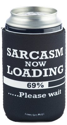 Sarcasm Collapsible Neoprene Can Coolie - Drink Cooler