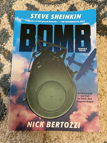 Bombe (Graphic Novel): Das Rennen um das gefährlichste Wea der Welt zu bauen und zu stehlen - Bild 1 von 4