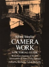 Camera Work : A Pictorial Guide Paperback Alfred Stieglitz
