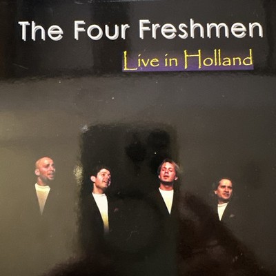 The Four Freshman: Live in Holland - Music CD -  -  2006-10-12  - Very GOOD
