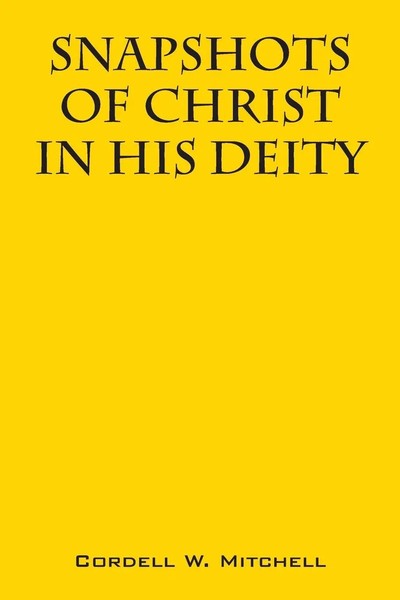 Cordell W. Mitchell | Snapshots Of Christ | Taschenbuch | Englisch (2015)-image