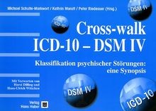 Cross-walk ICD-10 - DSM 4: Klassifikation psychischer St... | Buch | Zustand gut