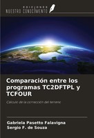 ComparacióN Entre Los Programas TC2DFTPL Y Tcfour Falavigna (U. A.) Taschenbuch