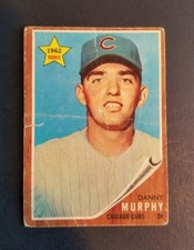 ORIGINAL VINTAGE 1962 Topps Baseball Card #119 DANNY MURPHY  CHICAGO CUBS FAIR
